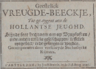 Geestelick vreugde-beeckje. Toe-ge-eygent aen de Hollantse jeughd, Johan van Born