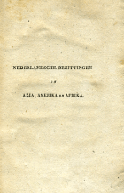 Nederlandsche bezittingen in Azia, Amerika en Afrika, Johannes van den Bosch