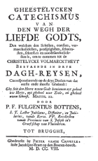 Gheestelycken Catechismus van den wegh der liefde Godts, Fulgentius Bottens