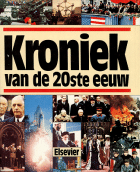 Kroniek van de 20ste eeuw [tot en met 1940], Carin Bouwmeester, Ed Delwel, Ton Mantoua, Anne Nippel, Katja Rotte, Sylvia Sassenus