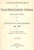 Geschiedenis der Noord-Nederlandsche letteren in de XIXe eeuw. Deel 1, Jan ten Brink