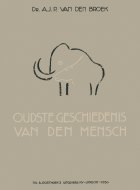 Oudste geschiedenis van de mensch, A.J.P. van den Broek