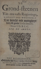 De grondsteenen van een vaste regieringe, Johan de Brune (de Oude)