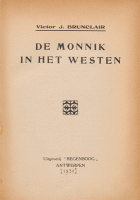De monnik in het westen, Victor J. Brunclair