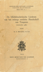 De Middelnederlandse liederen van het onlangs ontdekte handschrift van Tongeren (omstreeks 1480), Eliseus Bruning