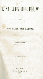 Kinderen der eeuw, Elise van Calcar