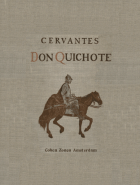 Don Quichote van de Mancha, Miguel de Cervantes Saavedra