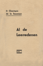 Al de leerredenen. Deel 1, Daniel Chantepie de la Saussaye