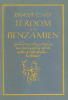 Jeroom en Benzamien, Ernest Claes