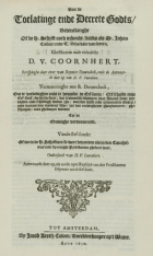 Van de toelatinge ende decrete Godts, D.V. Coornhert