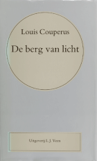 De berg van licht, Louis Couperus