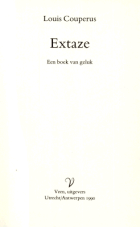 Extaze. Een boek van geluk, Louis Couperus