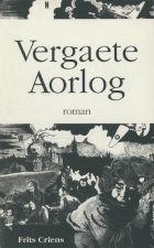 Vergaete aorlog, Frits Criens