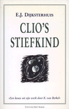 Clio's stiefkind, E.J. Dijksterhuis