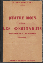 Quatre mois chez les comitadjis. Meurtriers patentés, A. den Doolaard