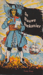 De blauwe boekanier, Tonke Dragt