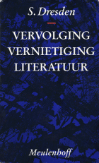 Vervolging, vernietiging, literatuur, S. Dresden