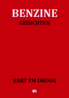 Benzine, Bart FM Droog