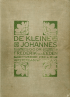 De kleine Johannes. Deel 2, Frederik van Eeden