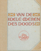 Van de koele meren des doods, Frederik van Eeden