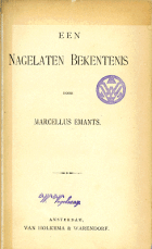 Een nagelaten bekentenis, Marcellus Emants