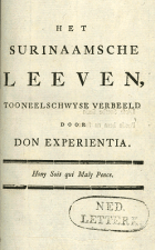 Het Surinaamsche leeven, toneelschwyse verbeeld, Don Experientia