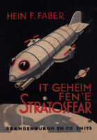 It geheim fen 'e stratosfear, Hein F. Faber