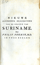 Nieuwe algemeene beschryving van de colonie van Suriname, Philip Fermin