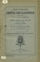 Cronyke van Vlaenderen. Deel 3, Jean Froissart