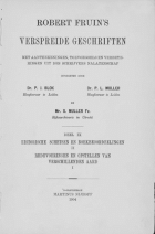 Verspreide geschriften. Deel 9. Historische schetsen en boekbeoordeelingen. Deel 2. Redevoeringen en opstellen van verschillenden aard. Deel 1, Robert Fruin