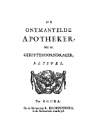 De ontmantelde apotheker, met de gefopte hoorndrager, Hendrik van de Gaete