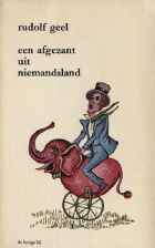 Een afgezant uit niemandsland, Rudolf Geel