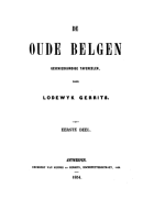 De oude Belgen. Deel 1, Lodewijk Gerrits