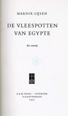 De vleespotten van Egypte, Marnix Gijsen