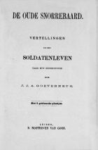 De oude snorrebaard. Vertellingen uit het soldatenleven, J.J.A. Goeverneur