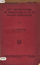 Het imperialisme, de wereldoorlog en de sociaal-democratie, Herman Gorter