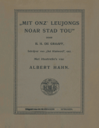 Mit onz' leujongs noar stad tou, Boelo H. de Graaff