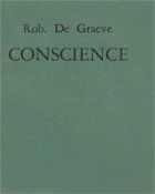 Conscience, Rob de Graeve
