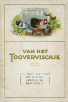 Van het toovervischje, Jacob Grimm, Wilhelm Grimm