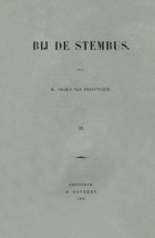 Bij de stembus. Deel 4, G. Groen van Prinsterer