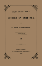 Parlementaire studien en schetsen. Deel 3, sectie 2, G. Groen van Prinsterer