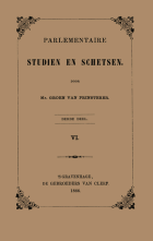 Parlementaire studien en schetsen. Deel 3, sectie 6, G. Groen van Prinsterer