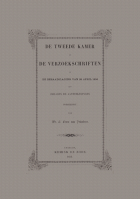 De Tweede Kamer en de verzoekschriften of: De beraadslaging van 28 April 1856 met bijlagen en aanteekeningen toegelicht, G. Groen van Prinsterer