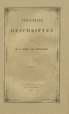 Verspreide geschriften. Deel 1, G. Groen van Prinsterer