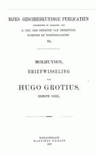 Briefwisseling van Hugo Grotius. Deel 1, Hugo de Groot