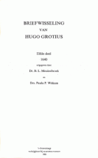 Briefwisseling van Hugo Grotius. Deel 11, Hugo de Groot