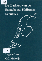 De oudheid van de Bataafse nu Hollandse Republiek, Hugo de Groot