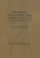 Denkers van onze tijd, Johannes Theodorus Petrus de Groot
