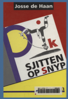 Piksjitten op Snyp, Josse de Haan