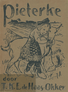 Pieterke. Van een lutje wicht en een segebok, Titia K.E. de Haas-Okken
